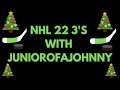 CHRISTMAS BREAKS NHL22 3'S STREAM WITH JUNIOROFAJOHNNY
