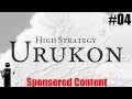 Let's Look at Urukon #04 The Hegemony 4/5 {Sponsored Content}