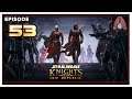 Let's Play Star Wars Knights of the Old Republic With CohhCarnage - Episode 53
