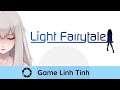 Light Fairytale #2 - Bị truy sát vì cà khịa cảnh, cuộc đời lang bạt bắt đầu rồi