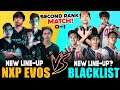 NXP EVOS [New Line-up] vs. BLACKLIST [New Line-up?] | 2nd Match 07-03-21 ~ Mobile Legends