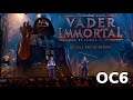 OC6: Vader Immortal Epsiode 2 Presentation AVAILABLE NOW!