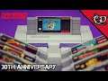 Super Nintendo | 30th Anniversary