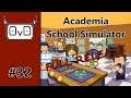 Academia School Simulator: Full Release | Part 32 | DEMOLITION TIME (Let's play. Gameplay)