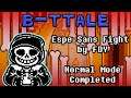 B-TTALE Espe Sans Fight by FDY (Completed Normal Mode) | Undertale Fangame