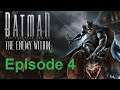 Batman The Enemy Within - #4 What Ails You (Full Playthrough)