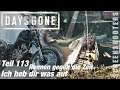 Days Gone - Teil 113 - Rennen gegen die Zeit: "Ich heb dir was auf" - Gameplay deutsch