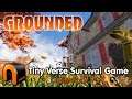 GROUNDED New Building & Survival Gameplay