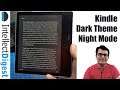 How To Enable Dark Theme or Night Mode On Kindle [Tutorial]