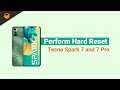 How to Perform Hard Reset Tecno Spark 7 and 7 Pro