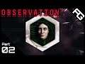 I Can See It - Observation Full Playthrough - Part 2