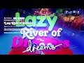 Lazy River of Dreams - Dreams PS4