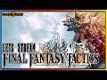 Let's Stream Final Fantasy Tactics [Part XV]