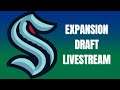 LIVESTREAM: Seattle Kraken Expansion Draft - Wednesday, July 21, 2021 @ 4:45pm PST