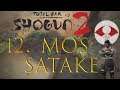 Marching forward - Master of Strategy - Total war : Shogun 2 Satake campaign - Part 12