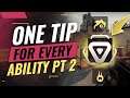 ONE TIP You May Not Know For EVERY ABILITY In VALORANT - Part 2 of 2 (Controllers & Sentinels)
