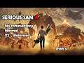 Serious Sam 4 - Normal  (X2 enemy  Balanced)  walkthrough  part 5  (Ch 7-8)