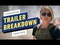 Terminator: Dark Fate - Trailer #1 Breakdown - IGN Rewind Theater