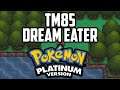 Where to Find TM85 Dream Eater - Pokémon Platinum