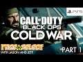 Call of Duty: Black Ops Cold War (The Dojo) Let's Play - Part 1 *fixed audio*