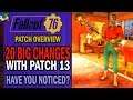 Fallout 76 - 20 MAJOR CHANGES That Came with Patch 13 - Did You Notice Them? | Patch Notes Overview