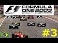 Formula One 2003 World Championship Mode Part 3 Brazilian Grand Prix