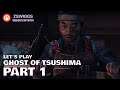 Ghost of Tsushima Part 1 - Let's Play - zswiggs live on Twitch