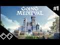 Going Medieval #1 - Rimworld középkori köntösben