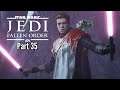 Let's Play Star Wars Jedi: Fallen Order-Part 35-Lightsaber Building