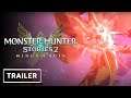 Monster Hunter Stories 2  Wings of Ruin   Extended Trailer   E3 2021