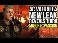 New Leaks Hint At Big Third Expansion For Assassin's Creed Valhalla (AC Valhalla DLC)