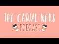 The Battle Between Xbox and PC The Casual Nerd Podcast