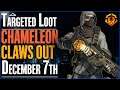 The DIVISION 2 | Targeted Loot Today | DECEMBER 7 | *CHAMELEON - CLAWS OUT* | DAILY FARMING GUIDE