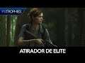 The Last of Us Part II - Atirador de Elite - Guia de Troféu 🏆