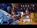 The only GOOD bug is a DEAD bug! - HALO REACH in XCOM 2 episode #26