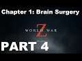 WORLD WAR Z Walkthrough - Episode 2: Jerusalem | Chapter 1: Brain Surgery