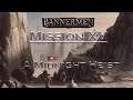 Bannerman - Campaign, Mission 15: A Midnight Heist