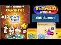 Dr. Mario World - Skill Summit # 12 Complete! Advanced and Special Levels (3 Stars/All Kudos)