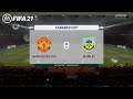 《FIFA 21》Manchester Utd 3 vs 0 Burnley | Carabao Cup