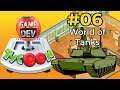 Game Dev Tycoon #06 - World of Tanks