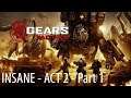 Gears Tactics - Insane Difficulty - Act 2 Part 1