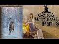 Going Medieval Part 8: Winter Has Come [Early Access]