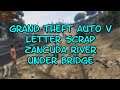 Grand Theft Auto V Letter Scrap 27 Zancuda River Under Bridge