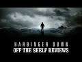 Harbinger Down Review - Off The Shelf Reviews