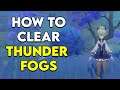 How to clear Thunder Fogs in Genshin Impact - The Thundering Wilds Commission