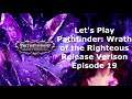 Let's Play Pathfinder Wrath of the Righteous  Episode 19