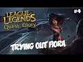 LoL Quest for Glory - Finding a Main - Trying Out Fiora