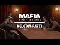 MAFIA DEFINITIVE EDITION: Molotov Party - Gameplay [PC] - No Commentary (Mafia 1 Remake)