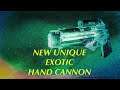 NEW UNIQUE EXOTIC HAND CANNON | Destiny Eriana’s Vow Review