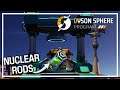 NUCLEAR Fuel Rods! - Dyson Sphere Program - Automation Process Management Game - Episode #17